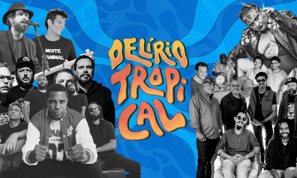 Festival Delírio Tropical
